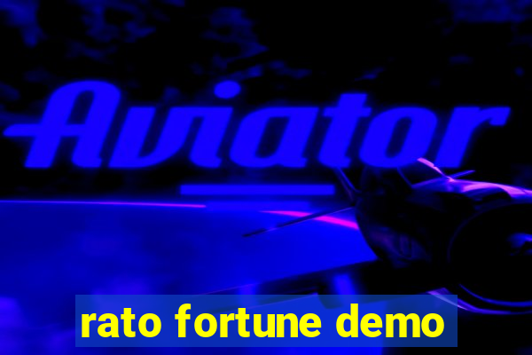 rato fortune demo